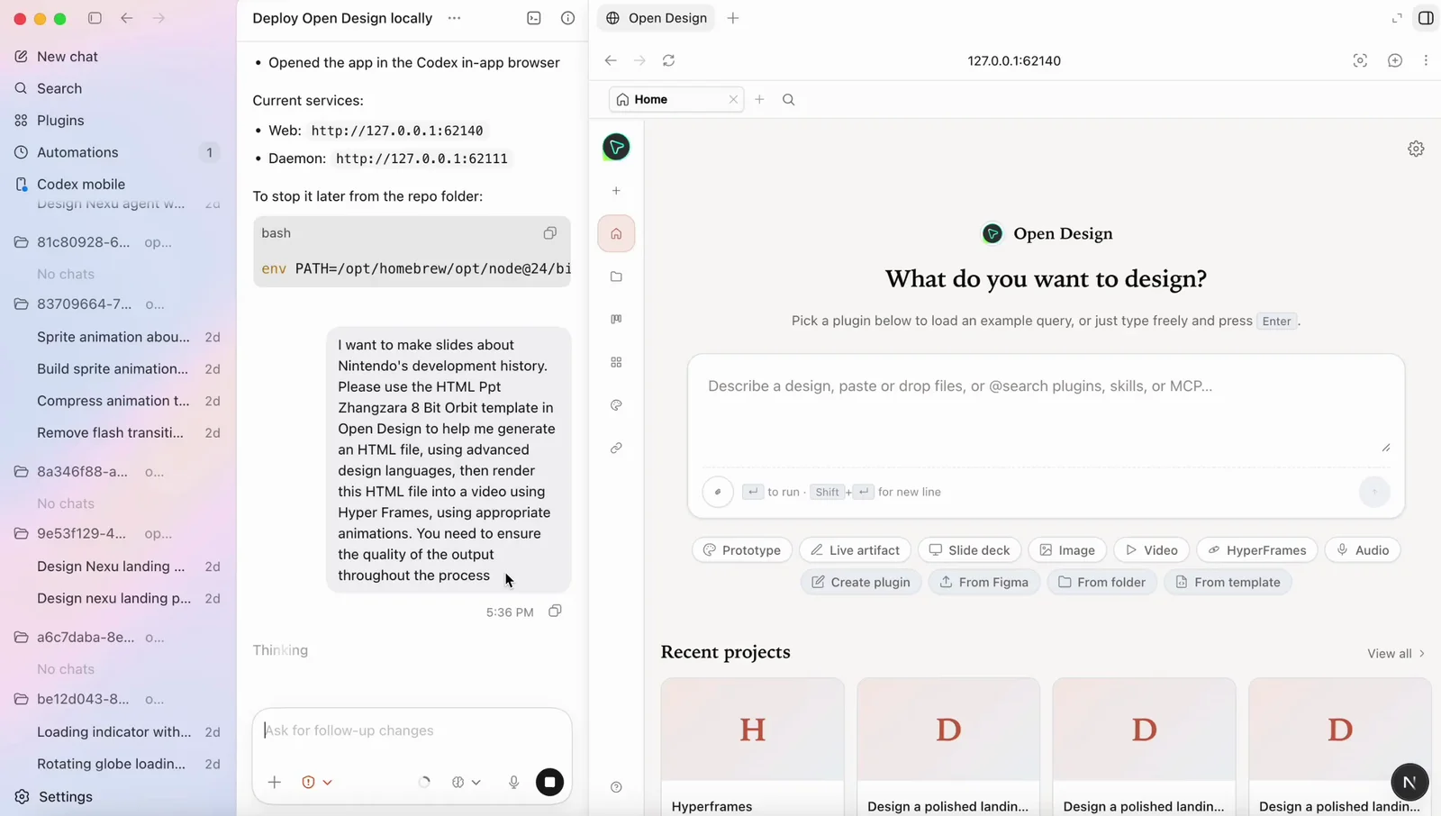 Split screen: the Codex CLI reporting that it deployed and opened Open Design locally, next to Open Design's home screen running in Codex's in-app browser.